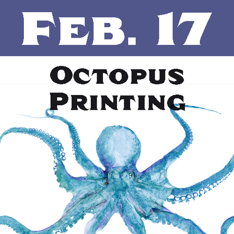 Feb 17th Fish print Class- Octopus